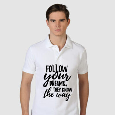 Follow Dreams Quotes Personalized Collar ALive Mattee Dotnet T-Shirt