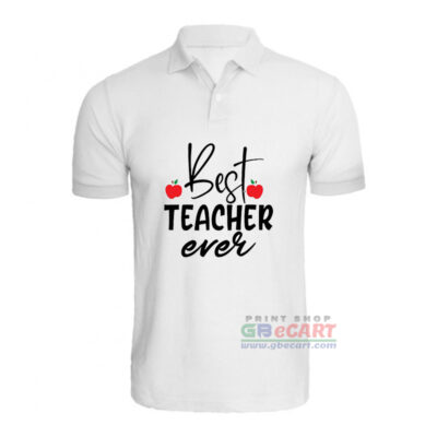 Best Teacher Ever Print On Collar ALive Mattee Dotnet T-Shirt