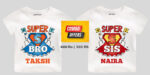 Super Sister Super Brother Combo T-Shirt For Kids with Name